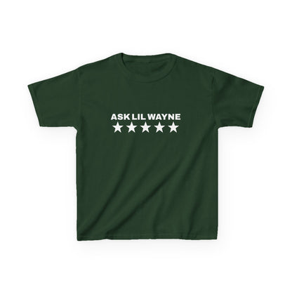 ASK LIL WAYNE BABY TEE